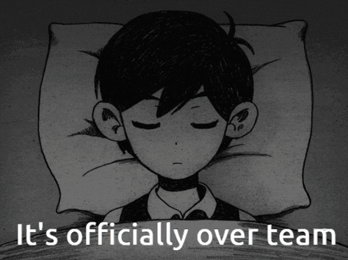 a black and white drawing of a boy laying in bed with the words it 's officially over team below him