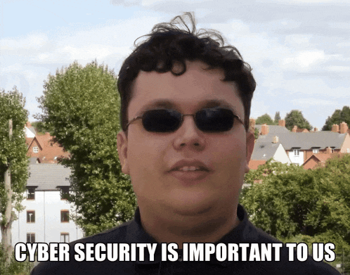 a man wearing sunglasses with the words cyber security is important to us below him