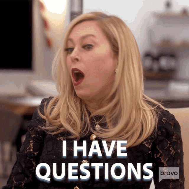 I Have Questions Real Housewives Of Beverly Hills GIF - I Have Questions Real Housewives Of Beverly Hills I Need To Ask Some Questions GIFs