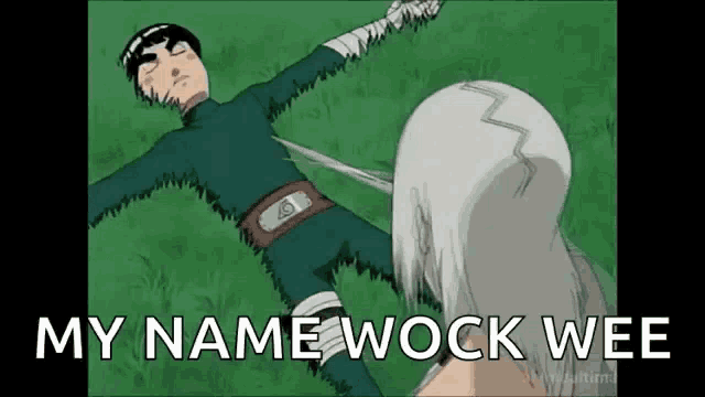 a cartoon of a man laying in the grass with the words `` my name wock wee '' written on the bottom .