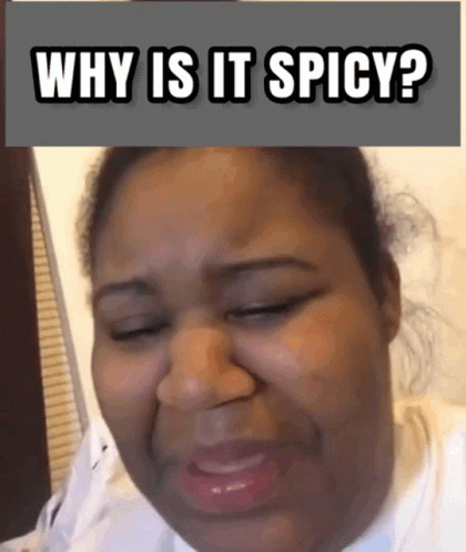 Spicy Whyisitspicy GIF