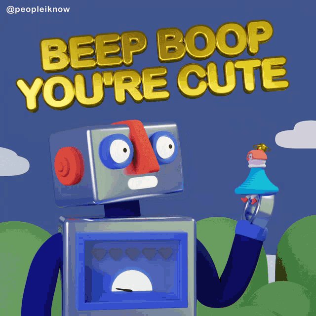 a robot holding a bottle with the words beep boop you 're cute