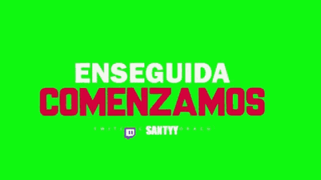 a green screen with the words `` en seguida comenzamos '' in red on it .