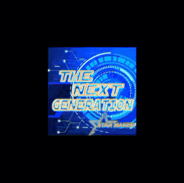 a blue background with the words the next generation