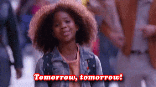 Tomorrow GIF - Tomorrow Annie GIFs