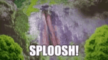 a waterfall in the middle of a forest with the words sploosh written on it .