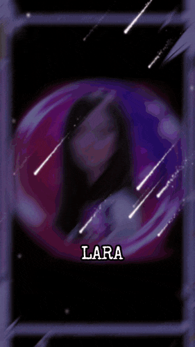 a picture of a girl with the name lara on the bottom right