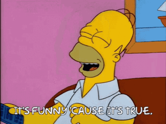Homer Simpson Its Funny GIF