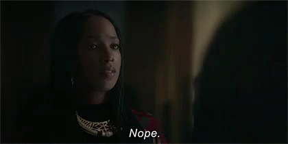 Nope. Just All Of It. GIF - Dear White People Dear White People Gi Fs Ashley Blaine Featherson GIFs