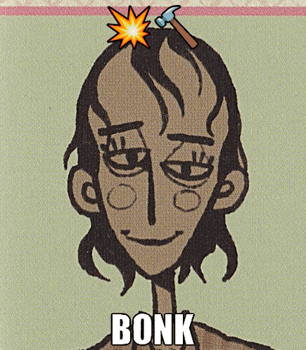 a cartoon drawing of a man with a hammer in his hair and the word bonk below it