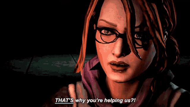 a woman in a video game says " that 's why you 're helping us "