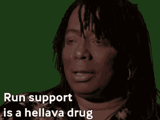 a woman with the words run support is a helluva drug