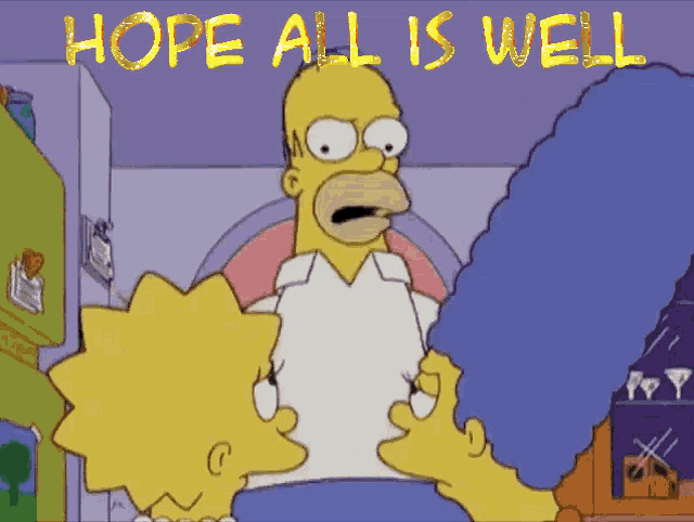 Hope All Is Well Homer Simpson GIF - Hope All Is Well Homer Simpson Simpsons GIFs