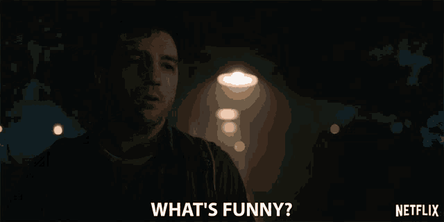 a man says what 's funny in a netflix advertisement