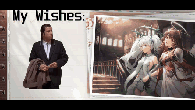 a man in a suit is standing next to a picture of two anime girls with the words my wishes written above them
