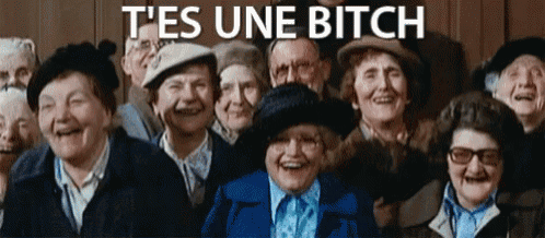 a group of elderly people are smiling and laughing with the words t'es une bitch above them