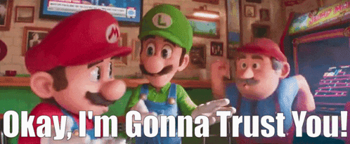 mario and luigi are standing next to each other in an arcade with the words okay i 'm gonna trust you