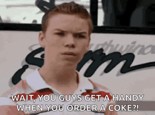 a man says wait you guys get a handy when you order a coke ..