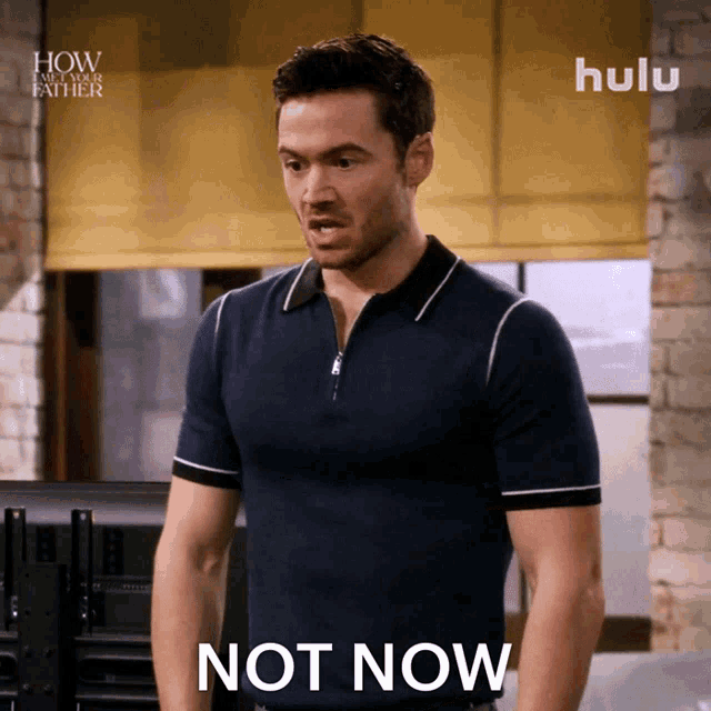 a man in a black shirt says not now in front of a hulu logo