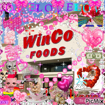 a picture of winco foods is surrounded by hearts and balloons