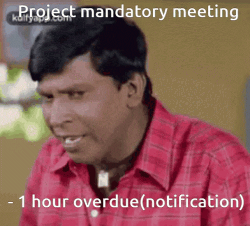 Missed A Important Meeting GIF - Missed A Important Meeting GIFs