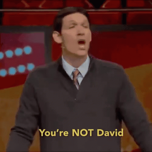Youre Not David Chandler GIF - Youre Not David Chandler Tim GIFs