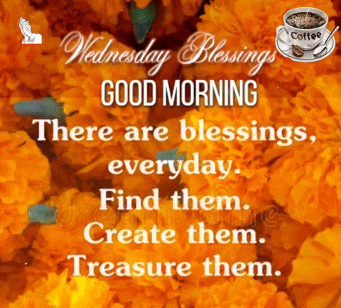 there are blessings everyday find them create them treasure them