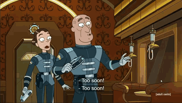 a cartoon of a man and a woman standing next to each other with a caption that says too soon too soon