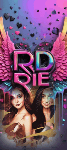 a poster that says rd die with two women
