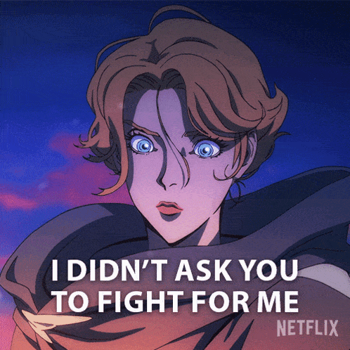 I Didnt Ask You To Fight For Me Sypha Belnades GIF - I Didnt Ask You To Fight For Me Sypha Belnades Castlevania GIFs