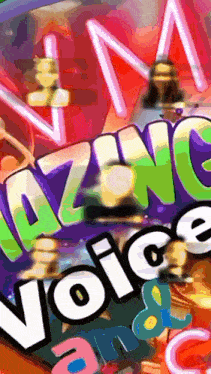 a colorful background with the words amazing voice