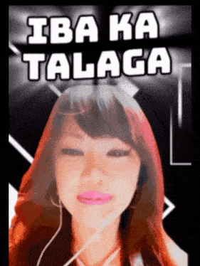 a woman wearing headphones with the words iba ka talaga written above her