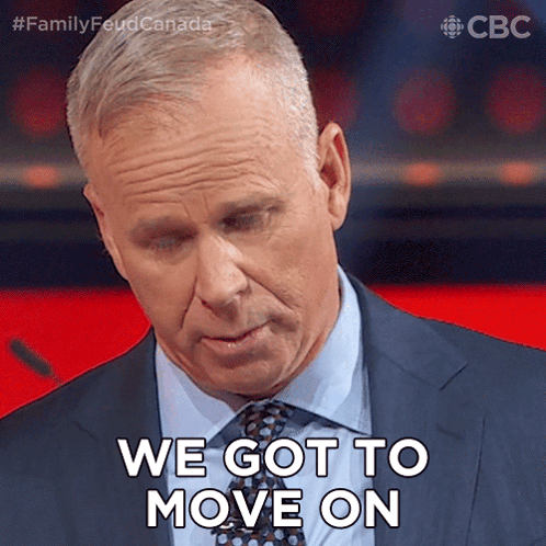 We Got To Move On Gerry Dee GIF - We Got To Move On Gerry Dee Family Feud Canada GIFs