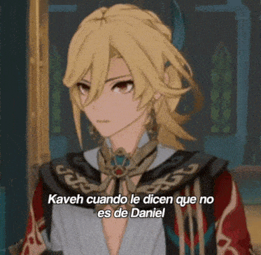 a video game character says kaveh cuando le dicen que no es de daniel ..