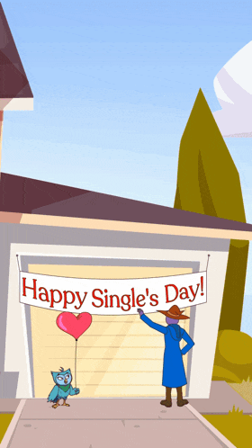 a cartoon drawing of a man holding a banner that says happy single 's day
