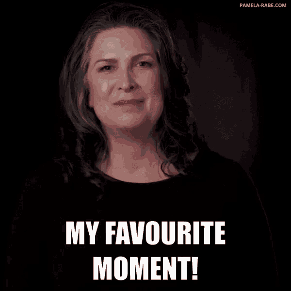 a woman says my favourite moment in a black shirt