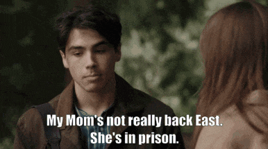 a man talking to a woman with the words my mom 's not really back east she 's in prison