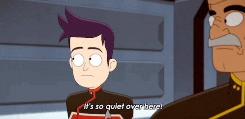 a cartoon character is saying it 's so quiet over here .