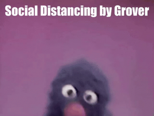 Social Distancing Social Distance GIF - Social Distancing Social Distance Grover GIFs