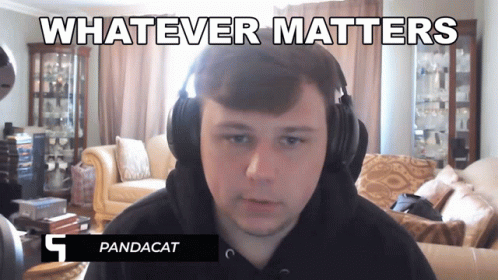 Whatever Matters Pandacat GIF - Whatever Matters Pandacat Maksim Yanevich GIFs
