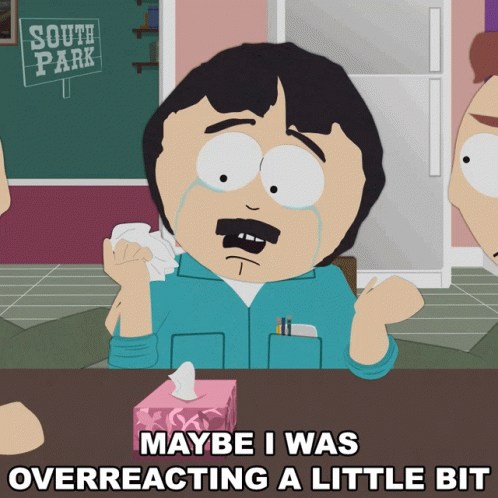 Maybe I Was Overreacting A Little Bit Randy Marsh GIF - Maybe I Was Overreacting A Little Bit Randy Marsh South Park GIFs