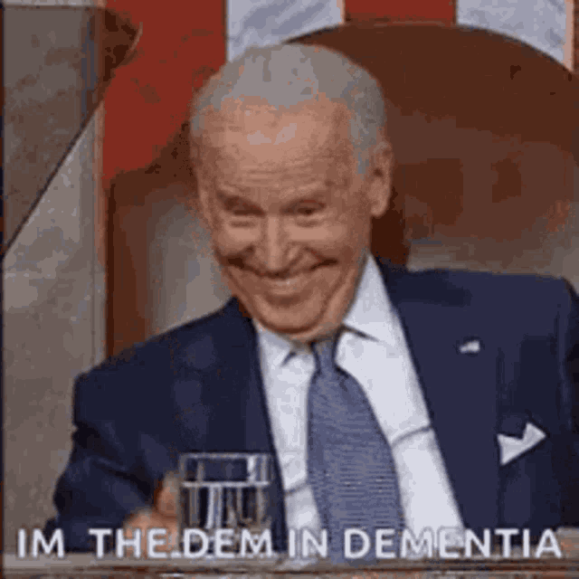 Dementia Im The Dem In Dementia GIF - Dementia Im The Dem In Dementia Joe Biden GIFs