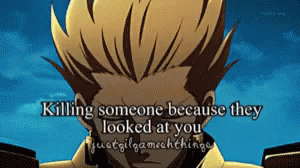 Anime Killing Someone Because They Looked At You GIF - Anime Killing Someone Because They Looked At You GIFs