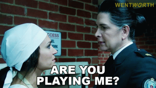 Are You Playing Me Joan Ferguson GIF - Are You Playing Me Joan Ferguson Franky Doyle GIFs
