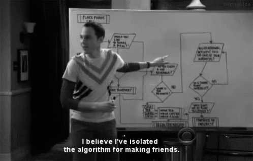 Sheldon Algorithm GIF - Sheldon Algorithm Making Friends GIFs
