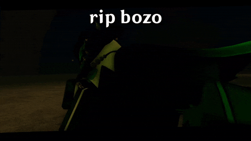 a dark background with the words rip bozo written in white