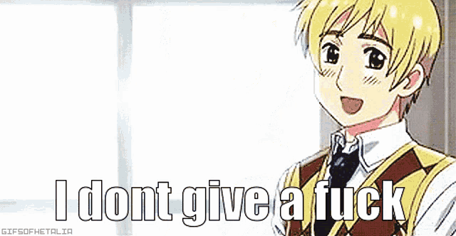 a picture of a boy with the words i dont give a fuck
