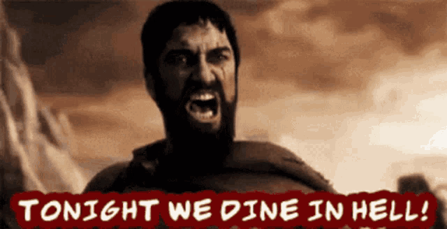 a man with a beard is screaming with the words tonight we dine in hell