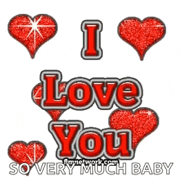 a greeting card that says `` i love you so very much baby '' with red hearts .