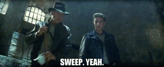 two men standing next to each other with the words sweep yeah written on the bottom